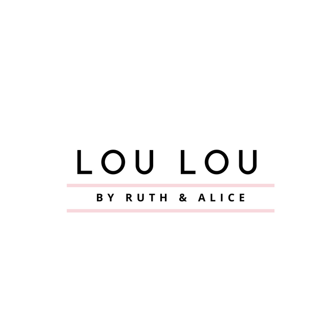 Lou Lou by Ruth & Alice
